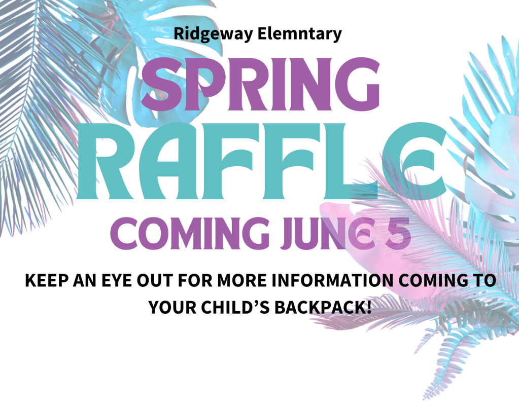 Spring Raffle – 2026